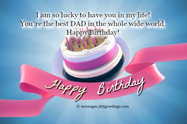 Birthday Wishes For Daddy
 Birthday Wishes for Dad 365greetings