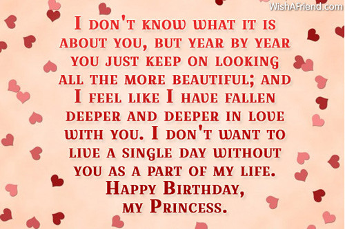 Birthday Wishes For Your Girlfriend
 I don t know what it is Birthday Wish For Girlfriend