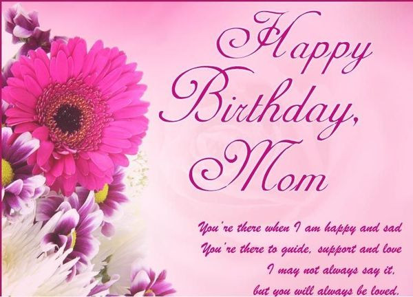 Birthday Wishes To Mother
 101 Best Happy Birthday Mom Quotes and Wishes