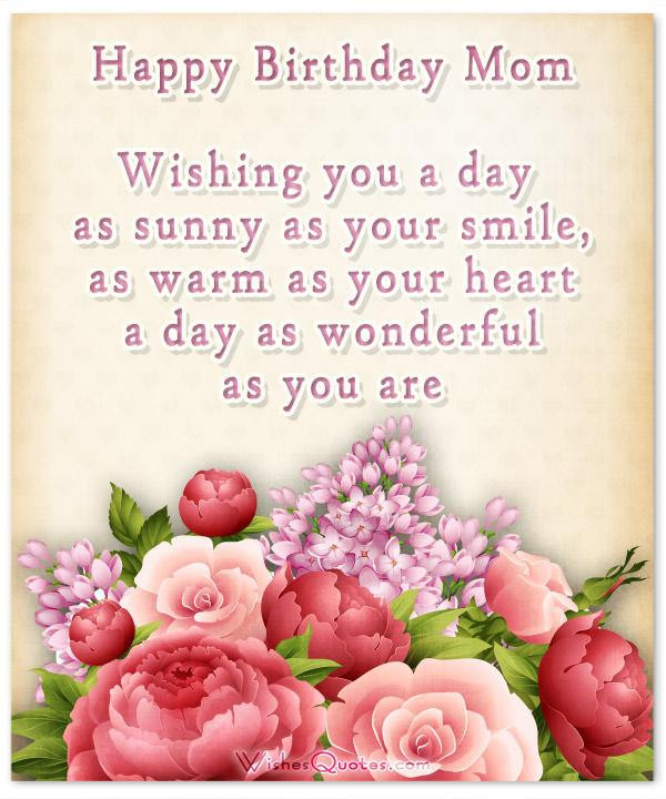 Birthday Wishes To Mother
 Happy Birthday Mom Heartfelt Mother s Birthday Wishes