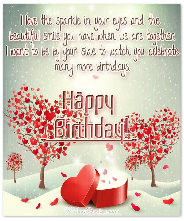 Birthday Wishes To My Love
 A Romantic Birthday Wishes Collection To Inspire The