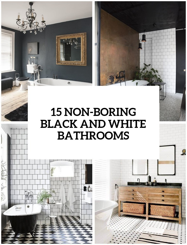 Black And White Bathroom Decor
 15 Non Boring Black And White Bathroom Decor Ideas