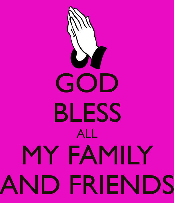 Bless Family Quotes
 God Bless My Family Quotes QuotesGram