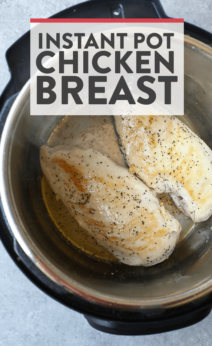 Boneless Chicken Breasts Instant Pot
 Instant Pot Chicken Breast Fit Foo Finds