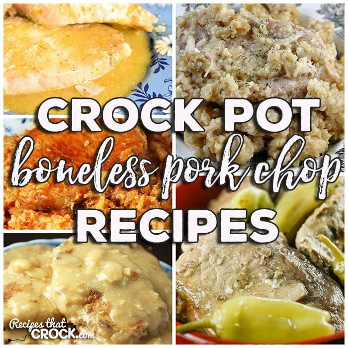 Boneless Pork Chops Crock Pot
 Crock Pot Boneless Pork Chop Recipes Friday Favorites