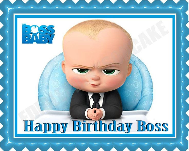 Boss Baby Quotes
 happy birthday boss in 2019