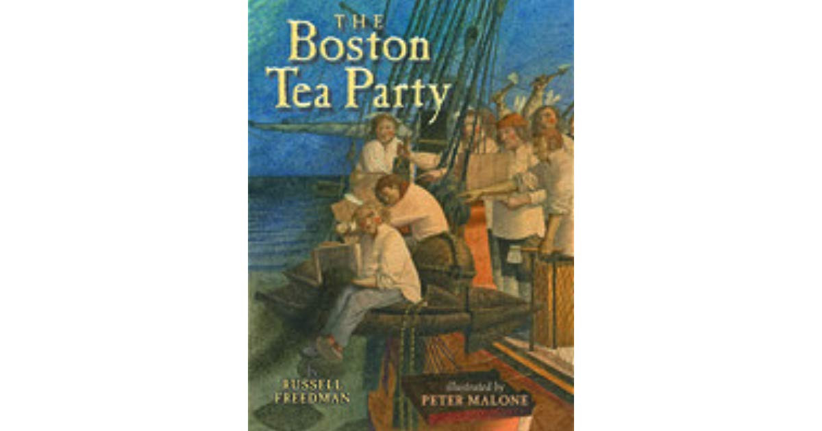 Boston Tea Party Facts For Kids
 The Boston Tea Party by Russell Freedman