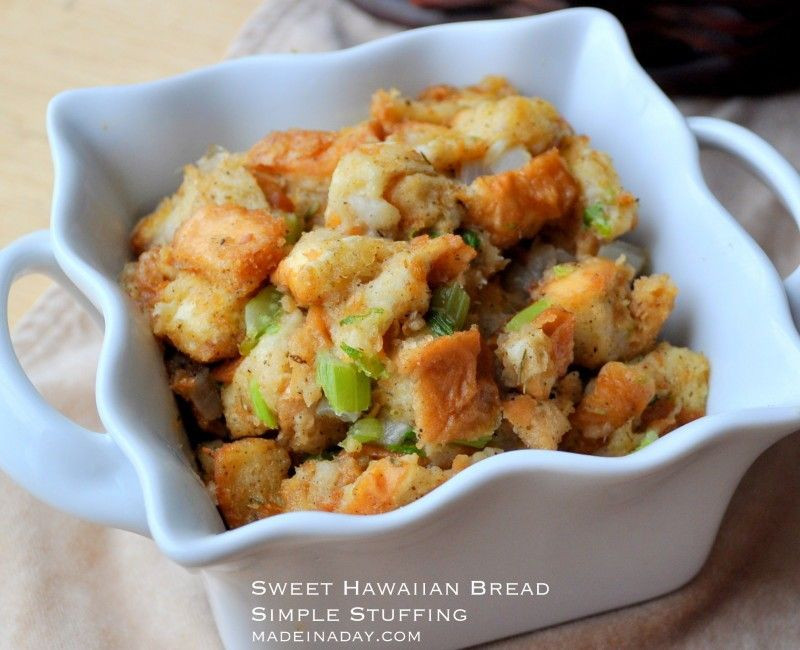 Bread Dressing For Thanksgiving
 Sweet Hawaiian Bread Simple Stuffing Recipe