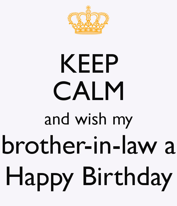 Brother In Law Birthday Quotes
 My Brother In Law Quotes QuotesGram