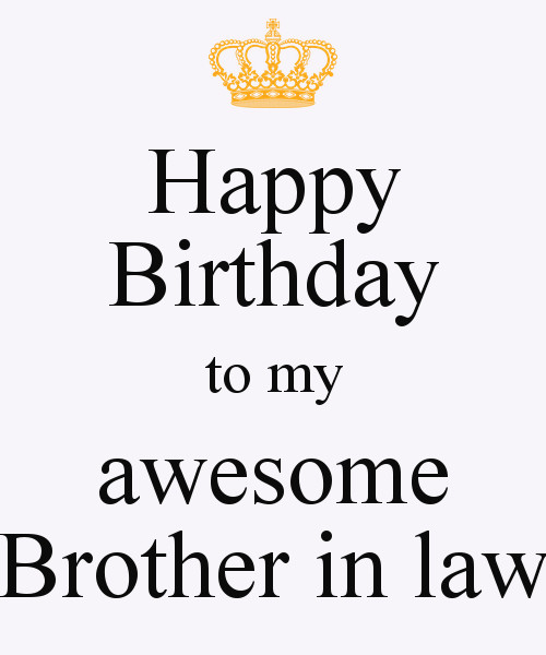 Brother In Law Birthday Quotes
 Funny Brother In Law Quotes QuotesGram