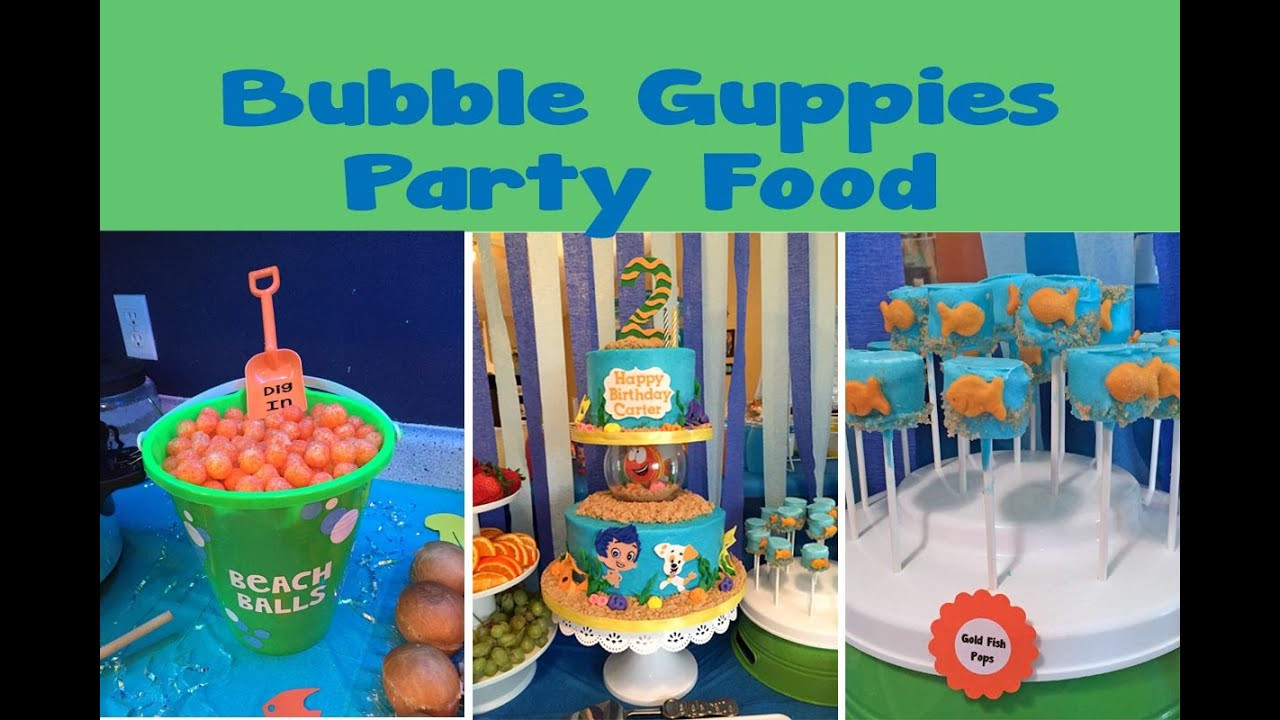 Bubble Guppies Birthday Decorations
 Bubble Guppies Themed Party Food