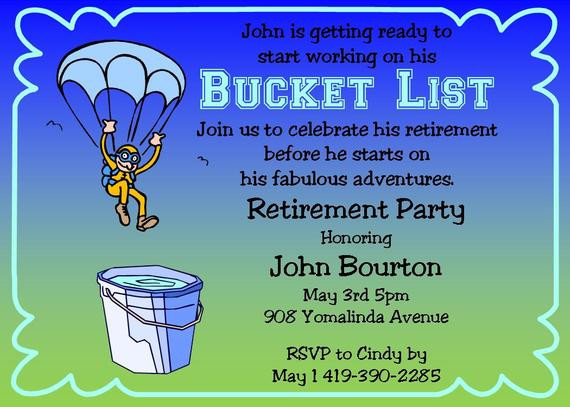 Bucket List Retirement Party Ideas
 Items similar to Retirement party invitations Bucket List