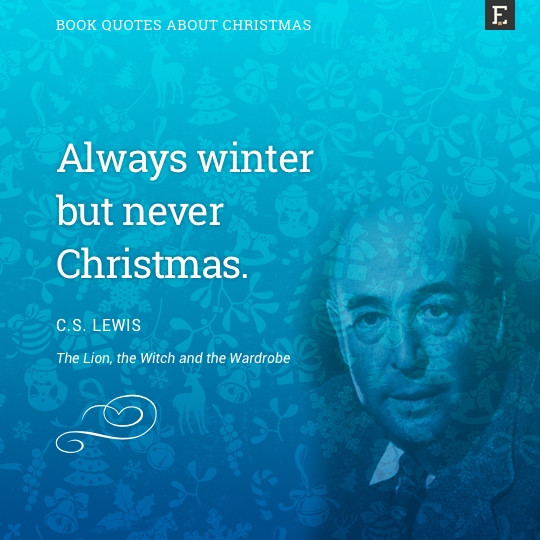 C.S Lewis Christmas Quotes
 Cs Lewis Quotes Christmas QuotesGram