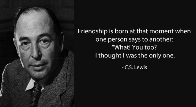 C.S Lewis Quotes On Friendship
 Lewis on Friendship Pondering Principles