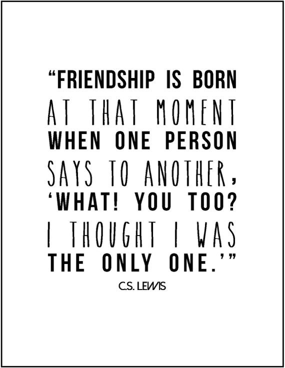 C.S Lewis Quotes On Friendship
 Items similar to C S Lewis friendship literary quote