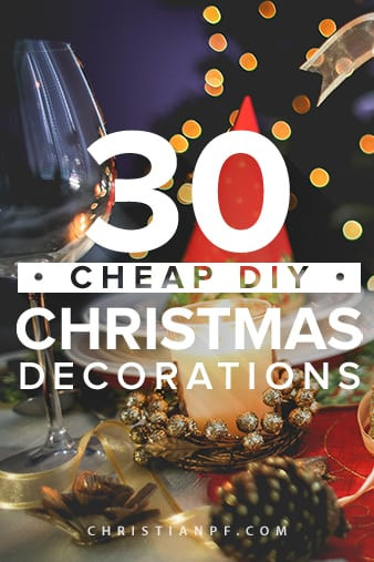 Cheap Christmas Party Ideas
 30 Cheap DIY Christmas Decorations