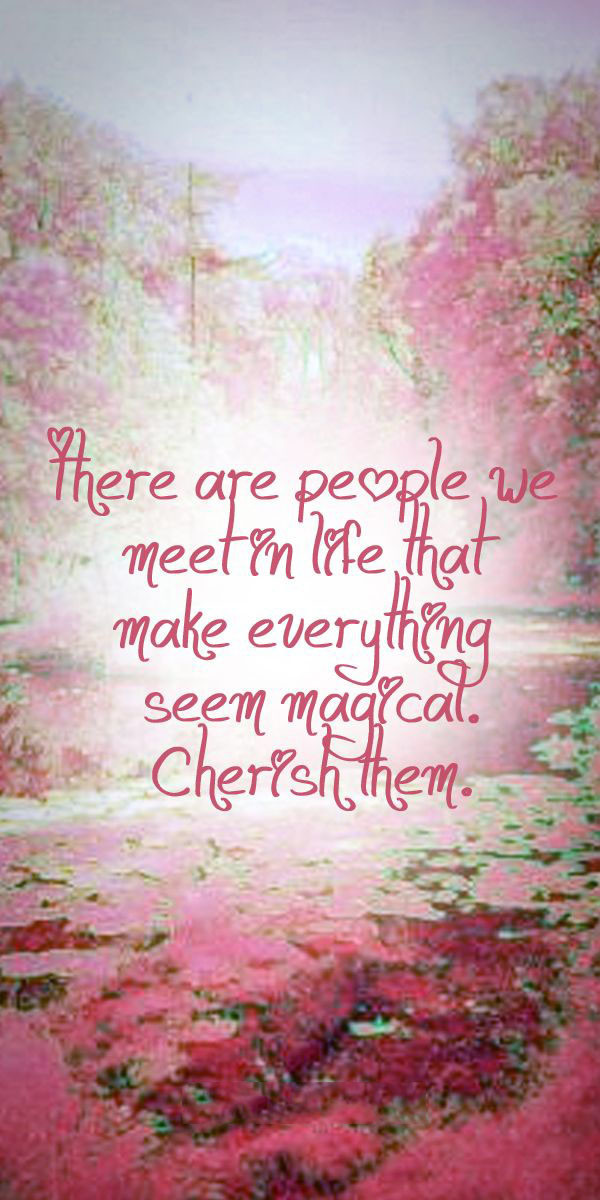 Cherish Friendship Quotes
 63 Best Magic Quotes And Sayings