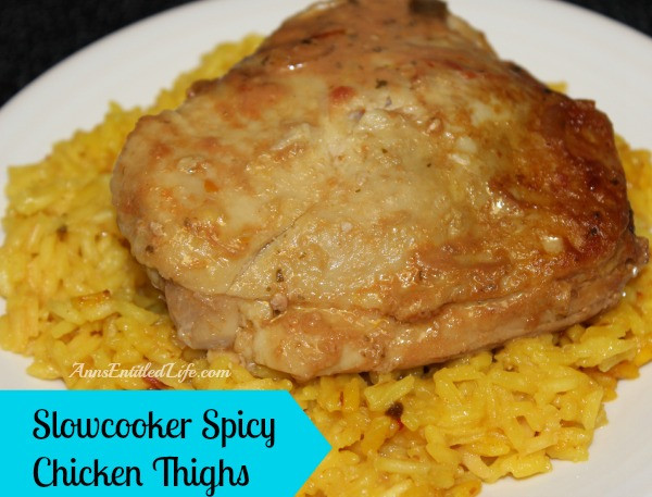 Chicken Thighs In Slow Cooker
 Slowcooker Spicy Chicken Thighs
