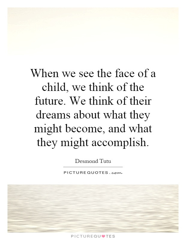Child Dreams Quotes
 Dreams A Child Quotes & Sayings