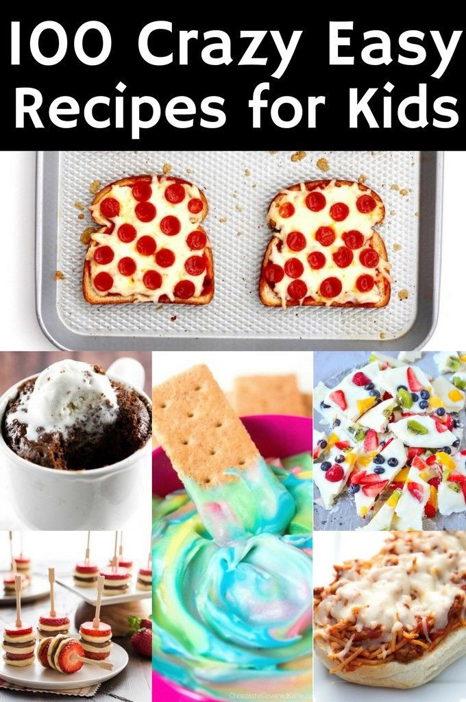 Child Recipes
 100 Crazy Easy Recipes for Kids