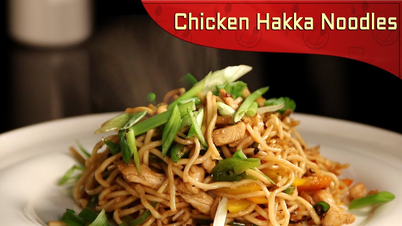 Chinese Noodle Recipes
 Chicken Hakka Noodles Chinese Recipe
