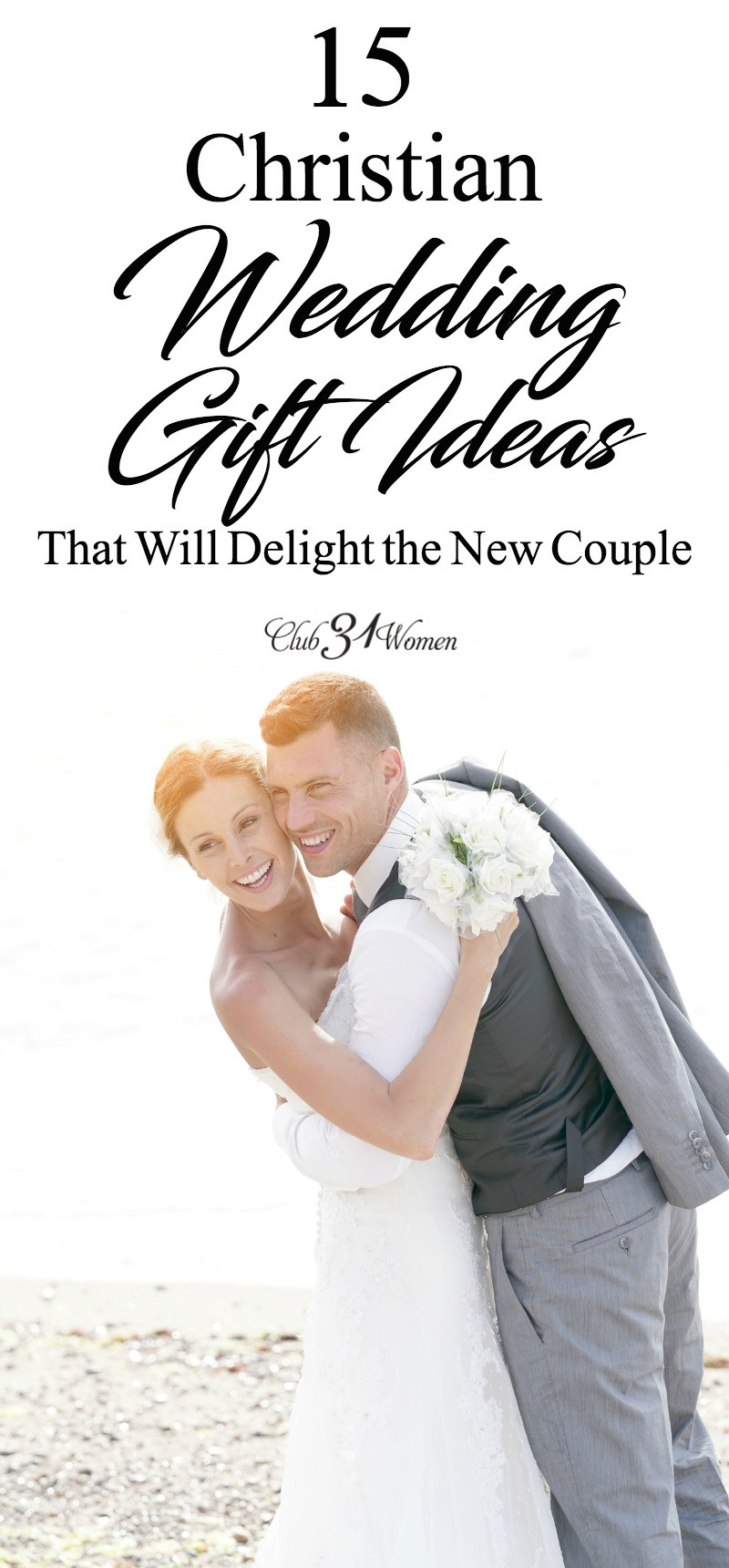 Christian Wedding Gift Ideas
 15 Christian Wedding Gift Ideas That Will Delight The New