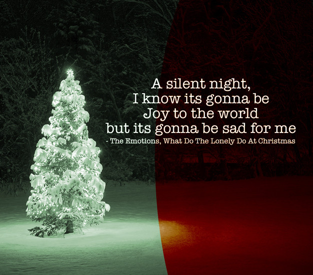 Christmas Alone Quotes
 The 22 Saddest Christmas Songs All Time BuzzFeed News