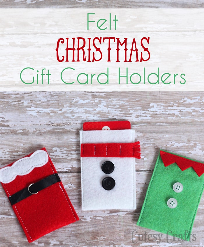 Christmas Gift Card Holder Ideas
 Felt Christmas Gift Card Holders Cutesy Crafts