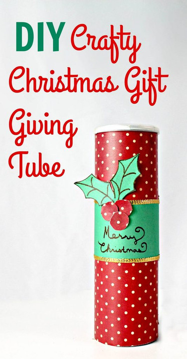 Christmas Gift Giving Ideas
 Upcycled DIY Christmas Gift Giving Tube My Teen Guide