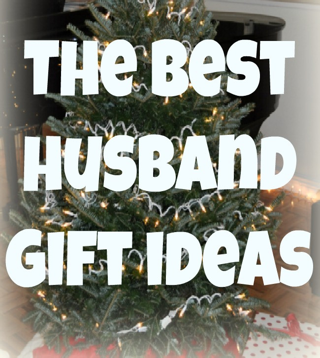 Christmas Gift Ideas For Your Husband
 The Best Gift Ideas for your Husband