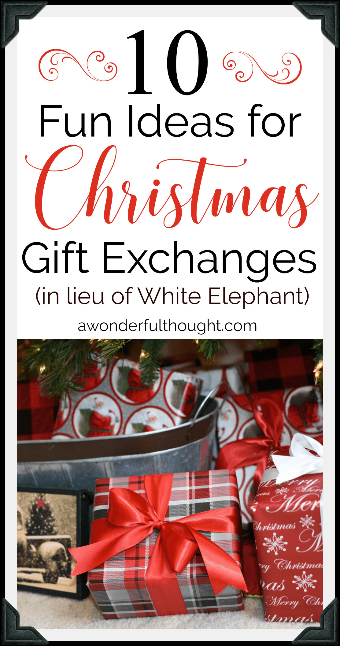 Christmas Party Exchange Ideas
 Christmas Gift Exchange Ideas A Wonderful Thought