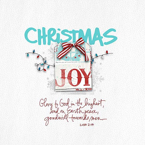 Christmas Quote Bible
 November 2014 – BECAUSE HE LIVES