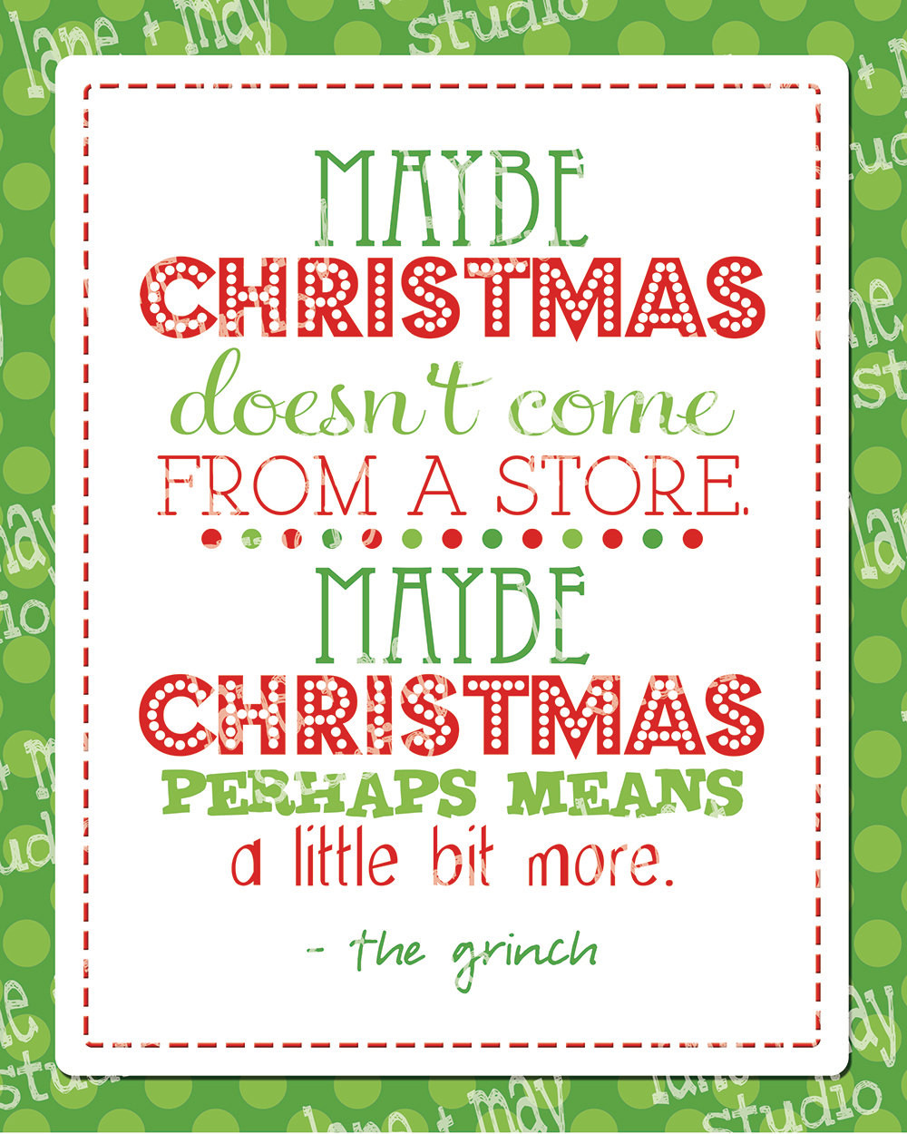Christmas Quote From The Grinch
 christmas grinch quote 8 x 10 digital print INSTANT by