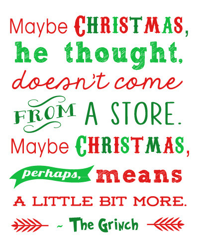 Christmas Quote From The Grinch
 Quotes About The Grinch QuotesGram