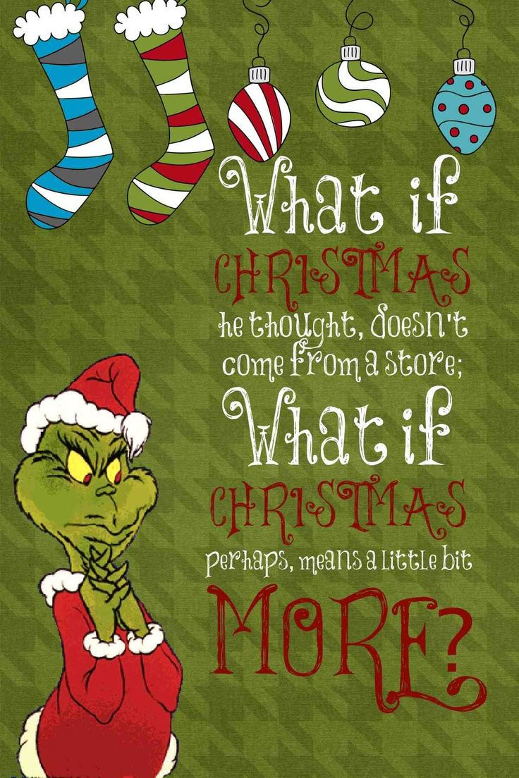 Christmas Quote From The Grinch
 1000 images about GRINCH on Pinterest