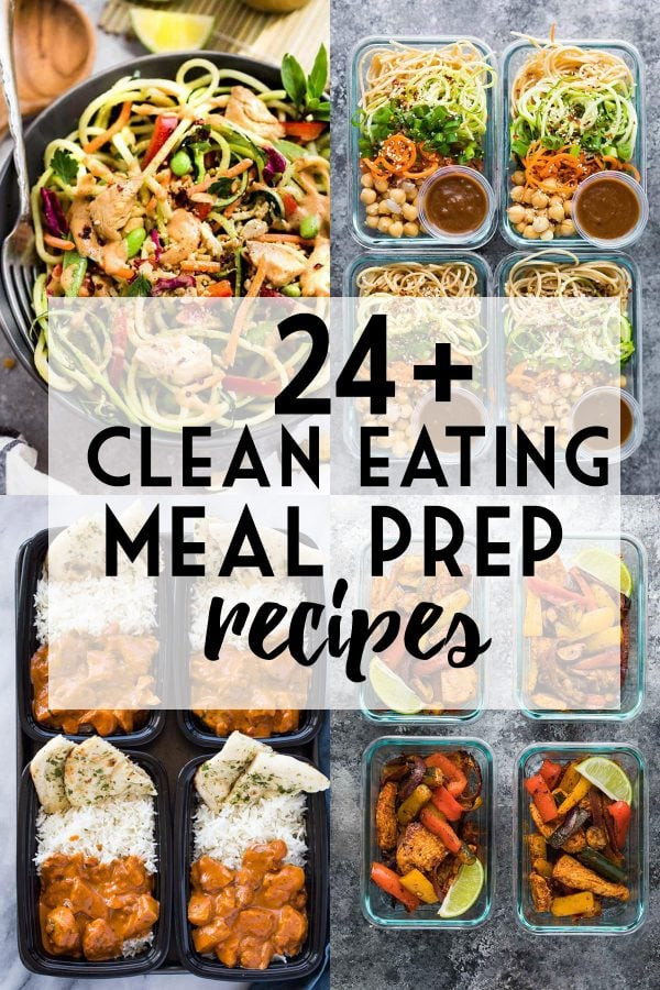 Clean Eating Fast Food
 24 Clean Eating Meal Prep Ideas