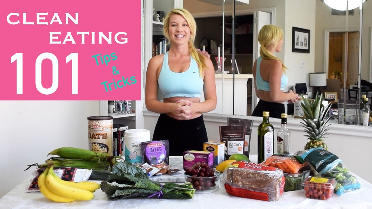 Clean Eating For Weight Loss
 Clean Eating 101 Tips & Tricks for Weight Loss and Eating