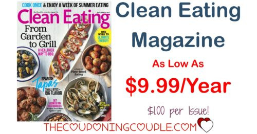 Clean Eating Magazine Subscription Discount
 RARE Clean Eating Magazine As Low As $9 99 Year