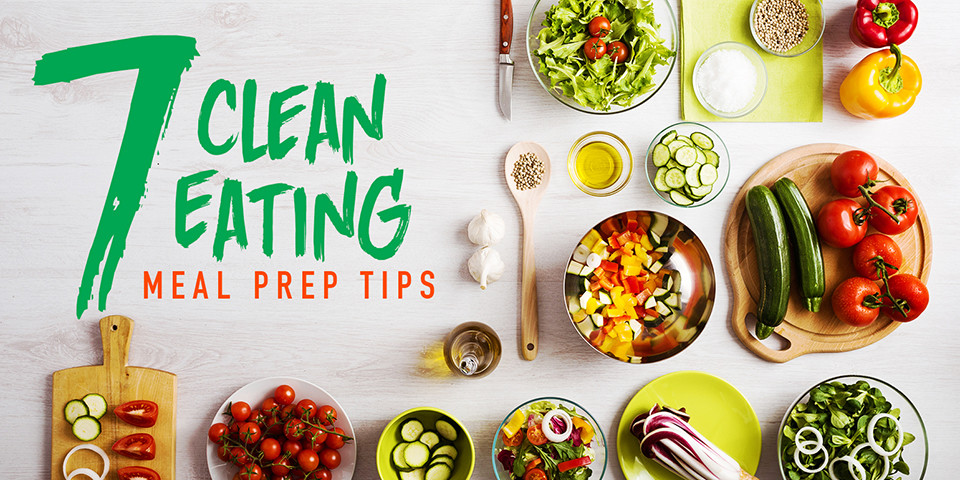 Clean Eating Meal Prep Plans
 Clean Eating Meal Prep Tips
