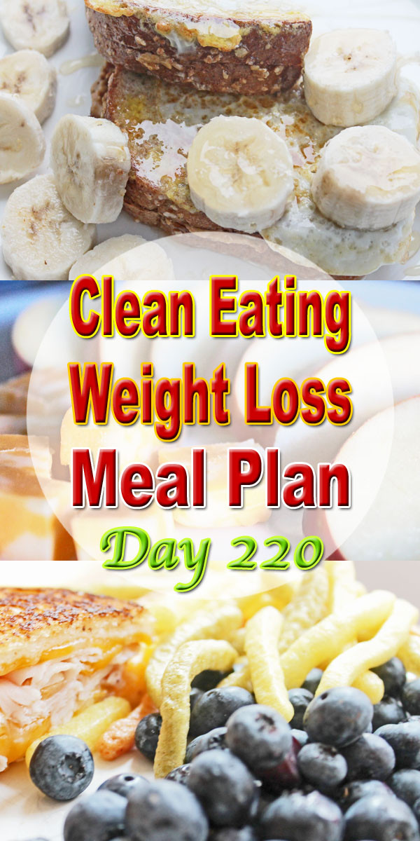Clean Eating Weight Loss Meal Plan
 Clean Eating Weight Loss Meal Plan 220