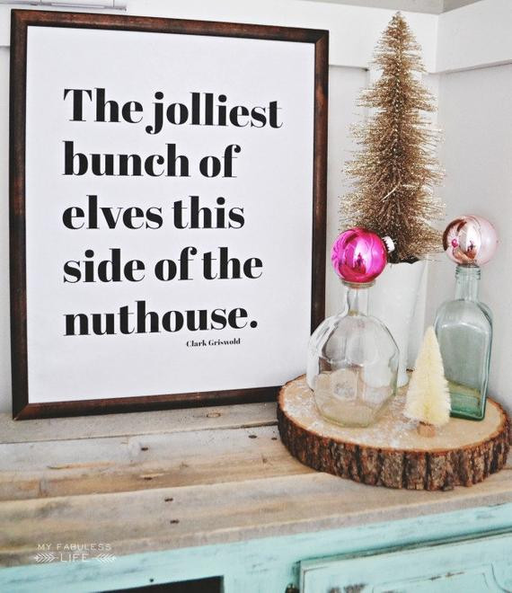 Clever Christmas Quotes
 Items similar to Christmas Vacation Quote Print on Etsy