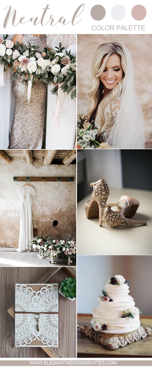 Color Palette For Wedding
 10 Swoon Worthy Neutral Wedding Color Palette Ideas