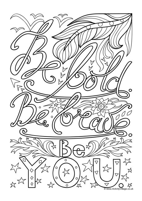 Coloring Book For Toddlers
 Be Bold Colouring Page