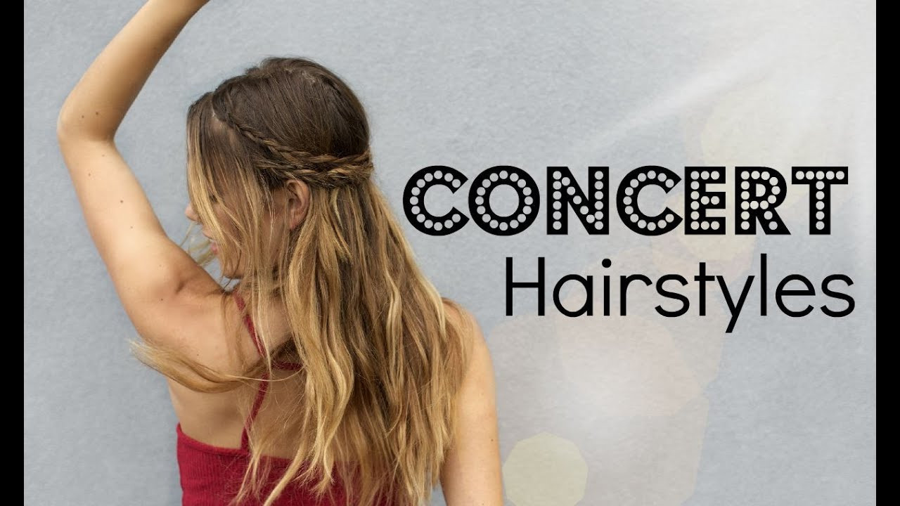 Concert Hairstyles For Long Hair
 Cute Hairstyles For A Concert