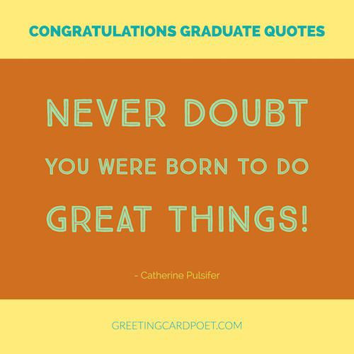 Congratulations On Graduation Quotes
 Best 25 Congratulations graduation quotes ideas on