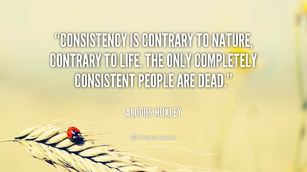 Consistency In Relationships Quotes
 Quotes Consistency In Relationships QuotesGram