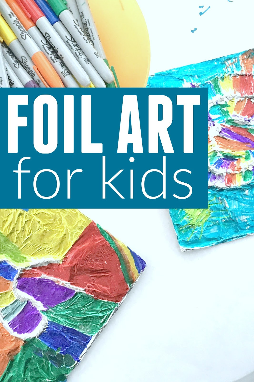 Cool Arts For Kids
 Toddler Approved Foil Art for Kids
