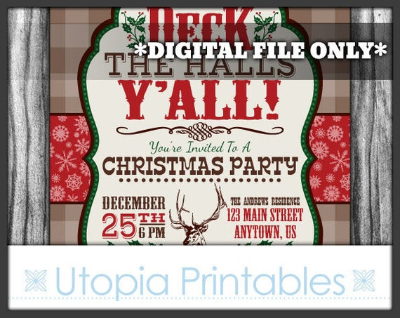 Country Christmas Party Ideas
 Western Christmas Invitation Deck The Halls Y all Country