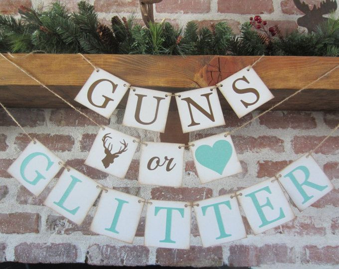 Country Gender Reveal Party Ideas
 GUNS or GLITTER Country Gender Reveal Theme