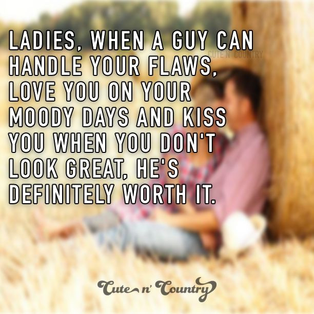 Country Relationship Quotes
 20 Country Love Quotes and Sayings Collection